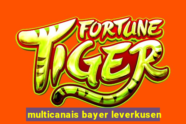 multicanais bayer leverkusen